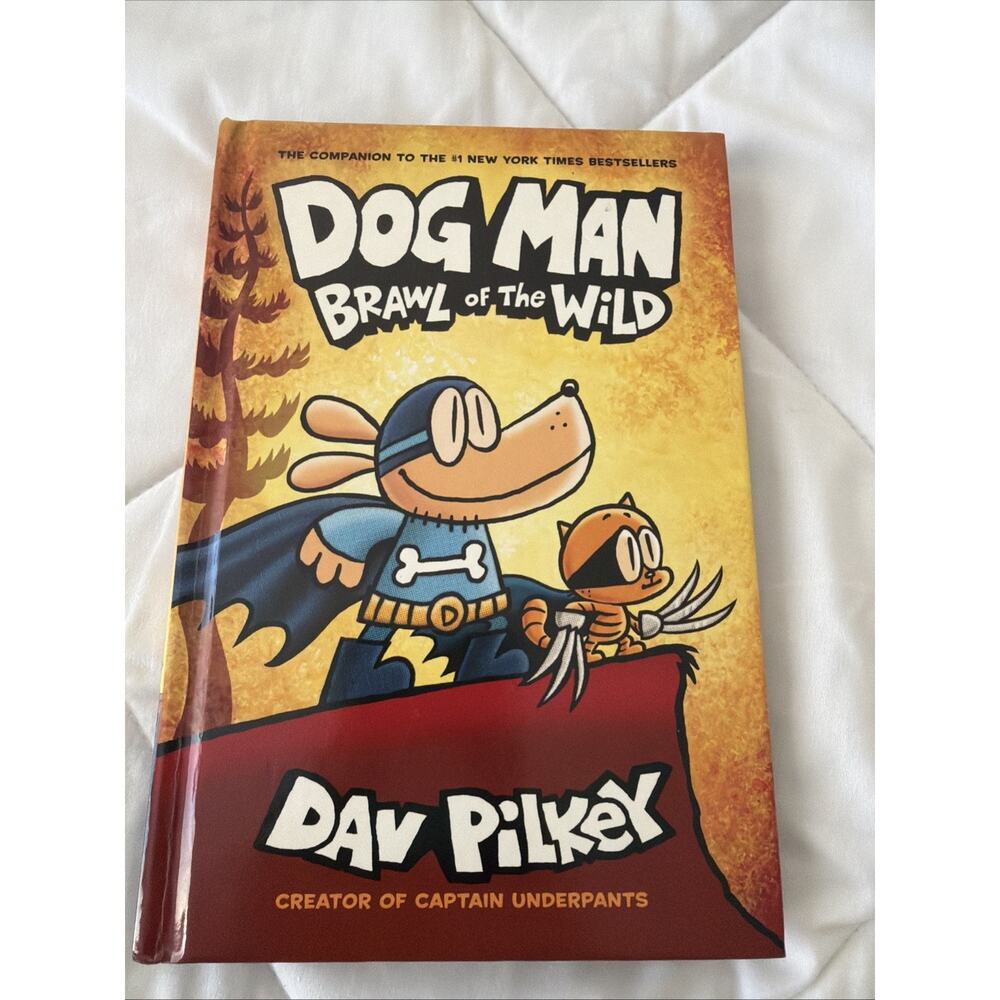 Dog Man: Brawl of the Wild By Dav Pilkey
